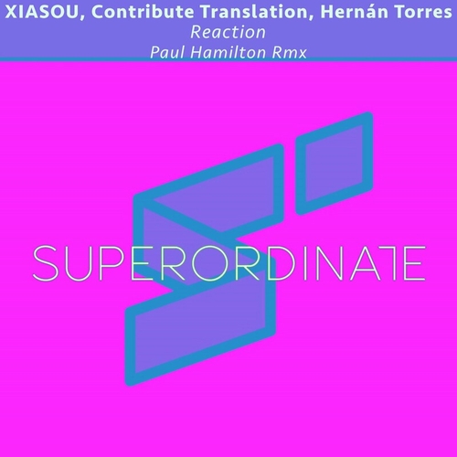 Xiasou - Reaction [SUPER408]